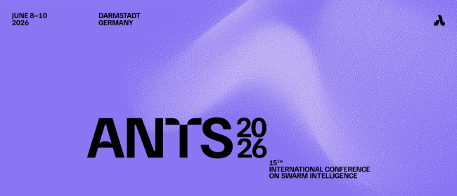 国際会議International Conference on Swarm Intelligence (ANTS) 2026のご案内